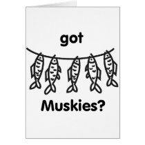 got muskies card
