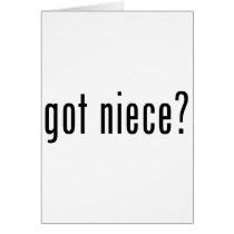 got niece? cards by teesforyourfamily got niece? cards