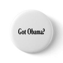 Got Obama? buttons