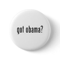 got obama? buttons by meliajenjen got obama? buttons