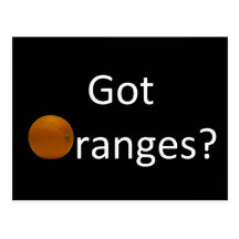 Got Oranges Postcard