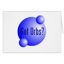 Got Orbs Greeting Card
