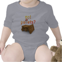 Got Pallets? Tee Shirt