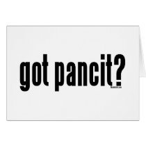 Got pancit? cards