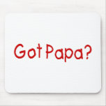 Got Papa (Red) Mouse Pad