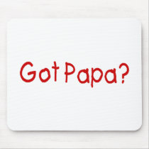 Got Papa (Red) Mouse Pad