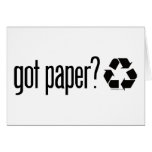 got paper? Recycling Sign cards