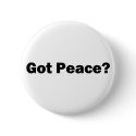 Got Peace? Button by Snippies Got Peace? Button