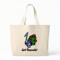 Got Peacock Tote Bag