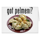 Got pelmeni? Пельмени есть? cards