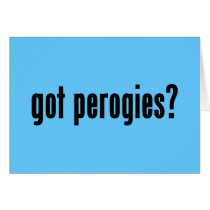 got perogies? cards
