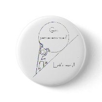Got perseverance? Let's rock! Pinback Buttons