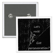 Got perseveration? Let's rock! Pin