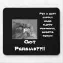 Got Persian?? mousepads by KatAnnette Got Persian?? mousepads