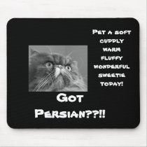 Got Persian?? mousepads