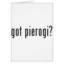 got pierogi? greeting card