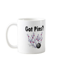 Got Pins? (Bowling) Coffee Mugs