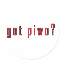 got piwo? stickers by PolishHeritage got piwo? stickers