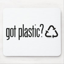 got plastic? Recycling Sign mousepads by GreenNeighborRecycle got plastic? Recycling Sign mousepads