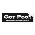 Got Poo!!, poopermanbozeman.com Bumper Sticker