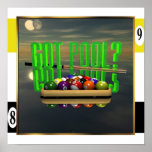 Got Pool posters
