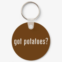 got potatoes? keychains