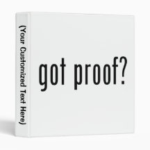 got proof? binders