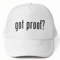 got proof? hats