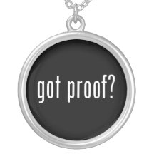 got proof? necklace