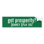 got prosperity? bumper stickers
