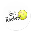 Got Racket? (Tennis Ball) stickers