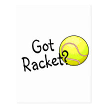 Got Racket? (Tennis) Post Cards