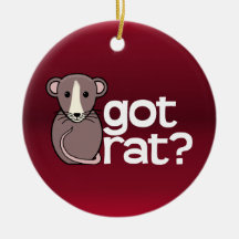 Got Rat? Christmas Ornament
