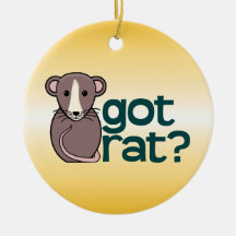 Got Rat? Christmas Tree Ornaments