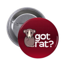 Got Rat? Pinback Button