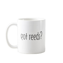 got reeds? mugs by MarchingBand got reeds? mugs