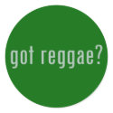 got reggae? stickers by gottees got reggae? stickers