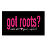 Got Roots? Card Business Card