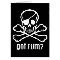 Got Rum? Card