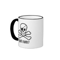 Got Rum? Mug