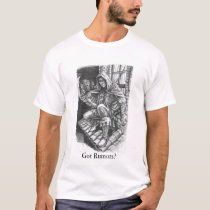 Got Rumors? t-shirts by Rumormonger Got Rumors? t-shirts