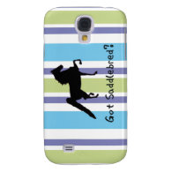 Got Saddlebred? Galaxy S4 Cases