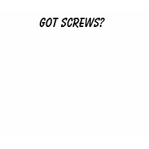 Got Screws? t-shirts by ErinMcGinley Got Screws? t-shirts