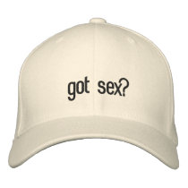 got sex? embroidered hats by TomTroll got sex? embroidered hats