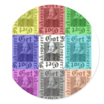 Got Shakespeare? Get Shakespeare Round Stickers