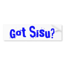 Got Sisu? Bumper Sticker Upper Peninsula MI