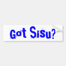 Got Sisu? Bumper Sticker Upper Peninsula MI