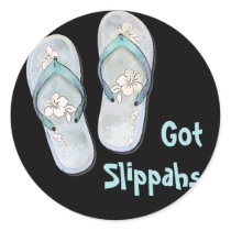 Got Slippahs Round Stickers