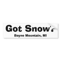 Got Snow?, Boyne Mountain, MI bumper stickers