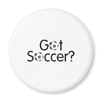 Got Soccer? magnets